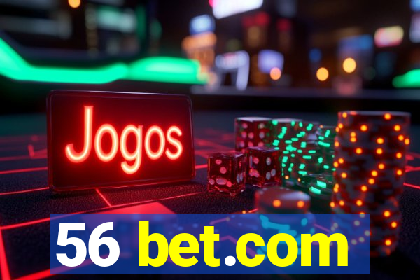 56 bet.com